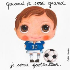 Tableau Quand Je Serai Grand Je Serai Footballeur